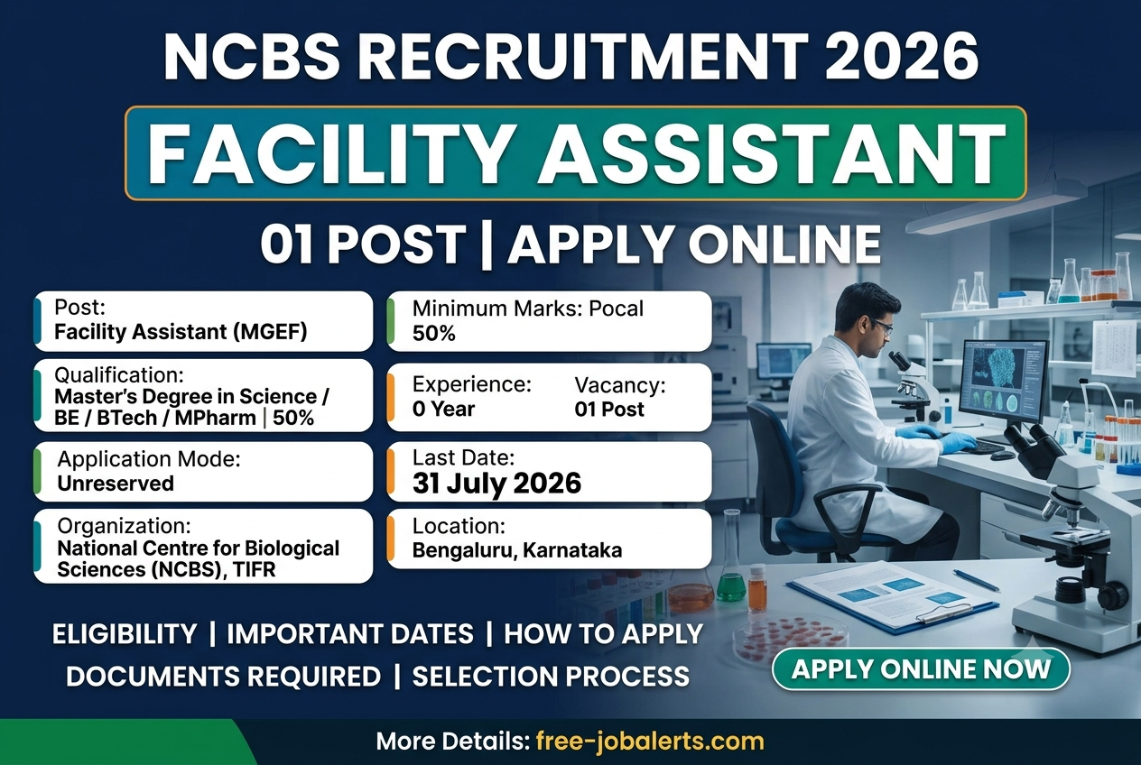 NCBS Facility Assistant Recruitment 2026 - Apply Online for 1 Post